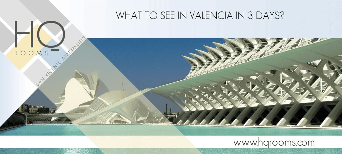 what to see in Valencia