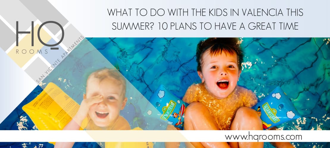 Plans to have a great time with kids in Valencia