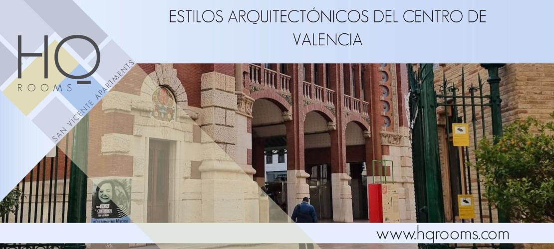 Estilos arquitectónicos en Valencia