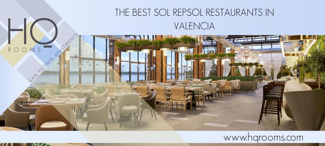 The 6 best Sol Repsol restaurants in Valencia