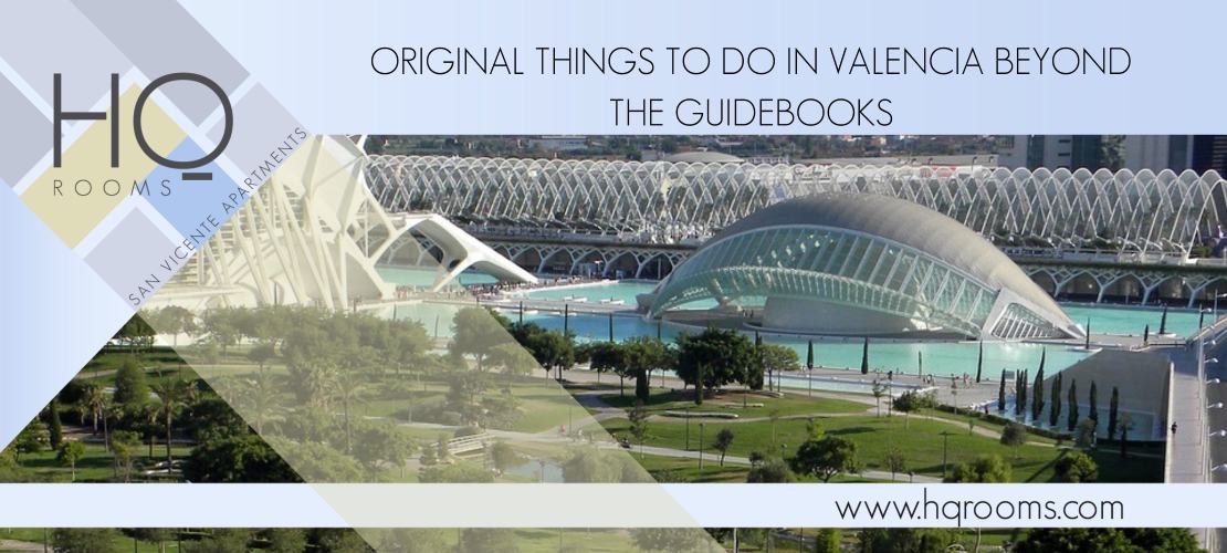 Original things to do in Valencia beyond the guidebooks